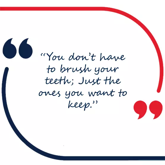 Dental Hygiene Quote