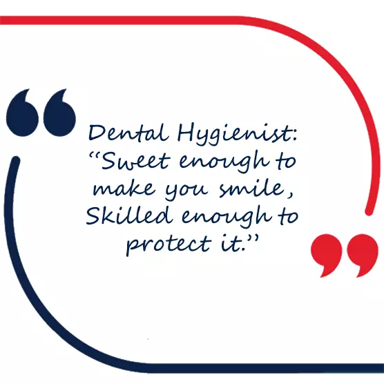 Dental Hygiene Quote